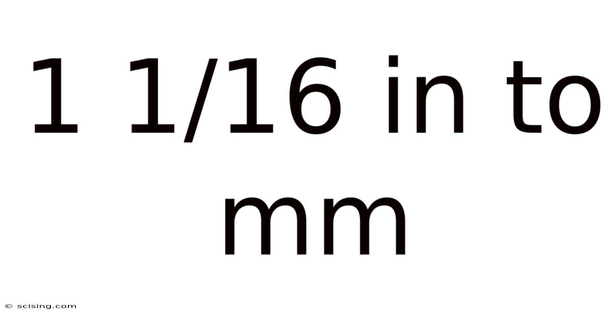 1 1/16 In To Mm