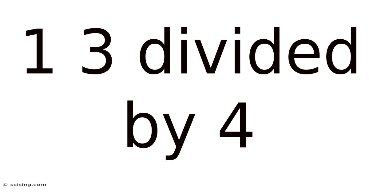 1 3 Divided By 4