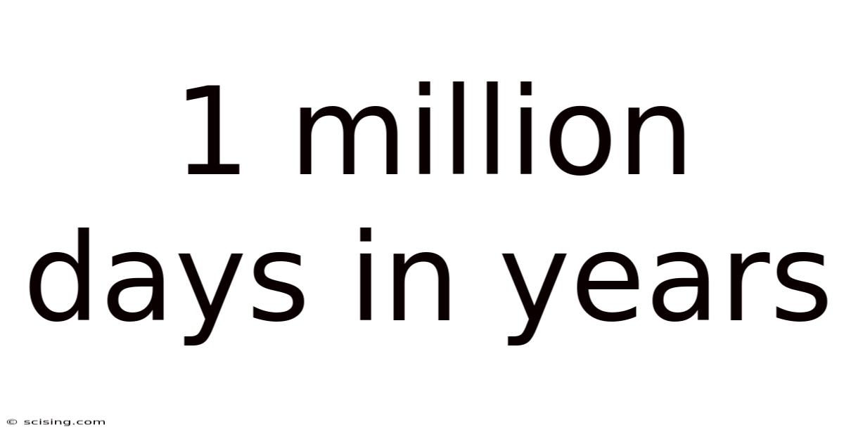 1 Million Days In Years