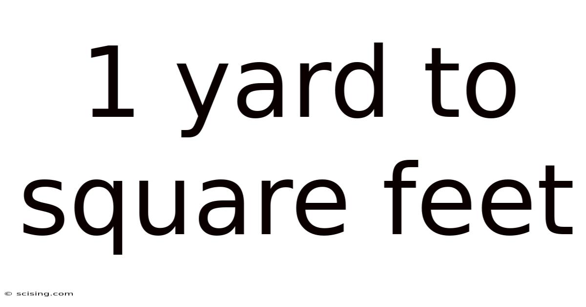 1 Yard To Square Feet