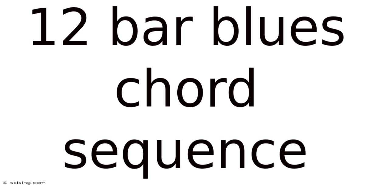 12 Bar Blues Chord Sequence