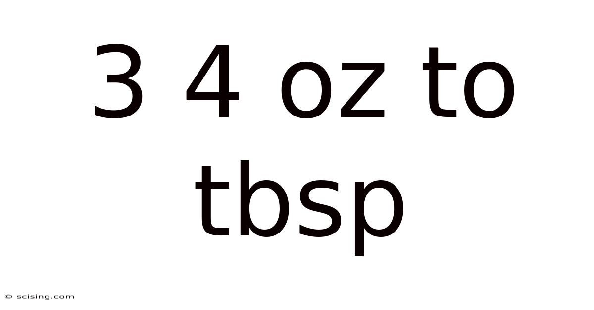 3 4 Oz To Tbsp