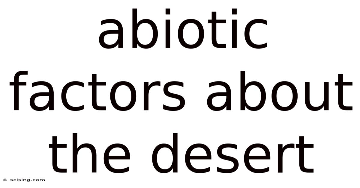Abiotic Factors About The Desert