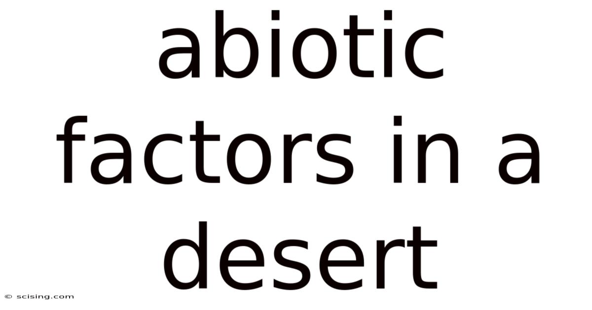 Abiotic Factors In A Desert