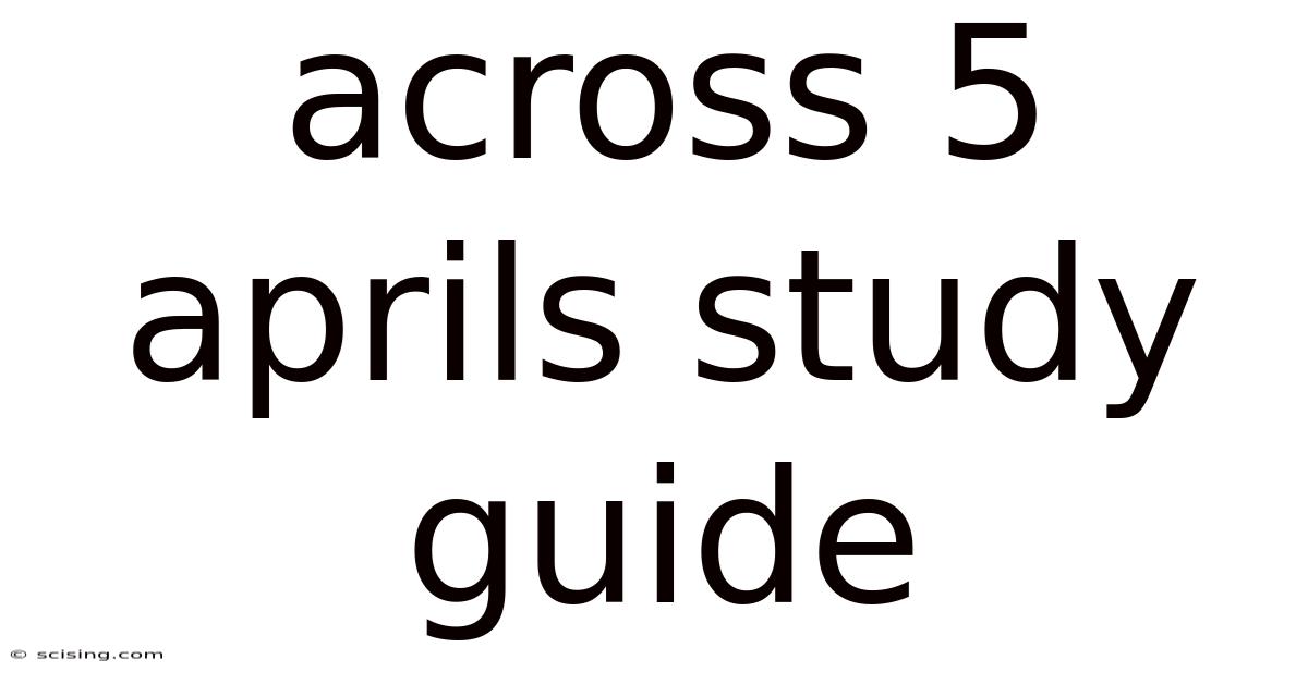 Across 5 Aprils Study Guide