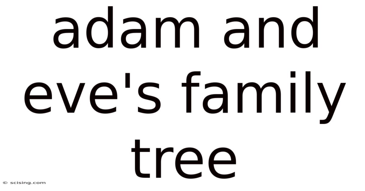 Adam And Eve's Family Tree