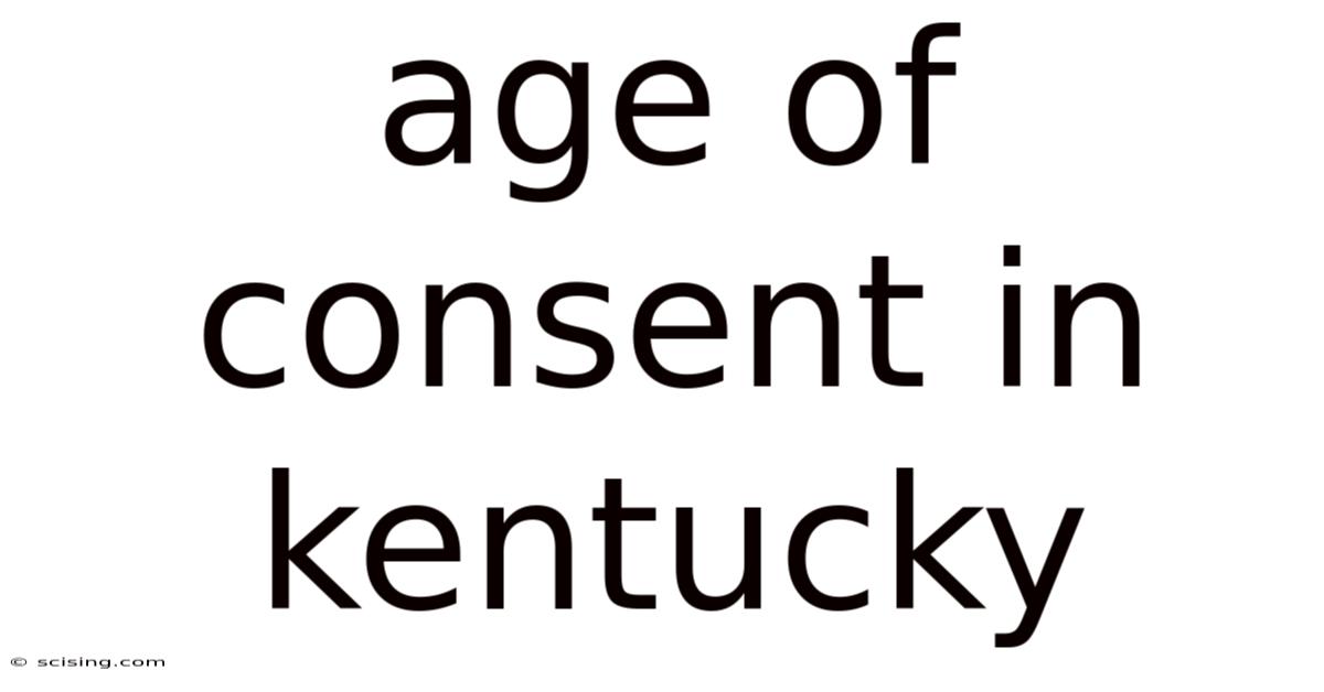 Age Of Consent In Kentucky