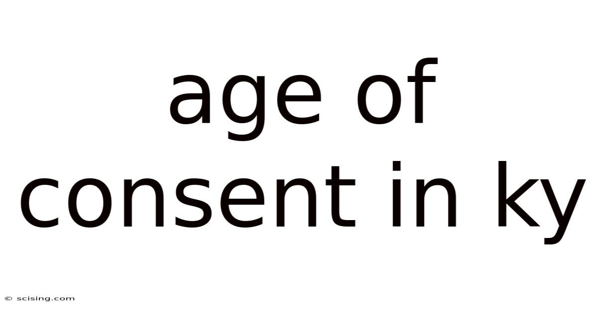 Age Of Consent In Ky