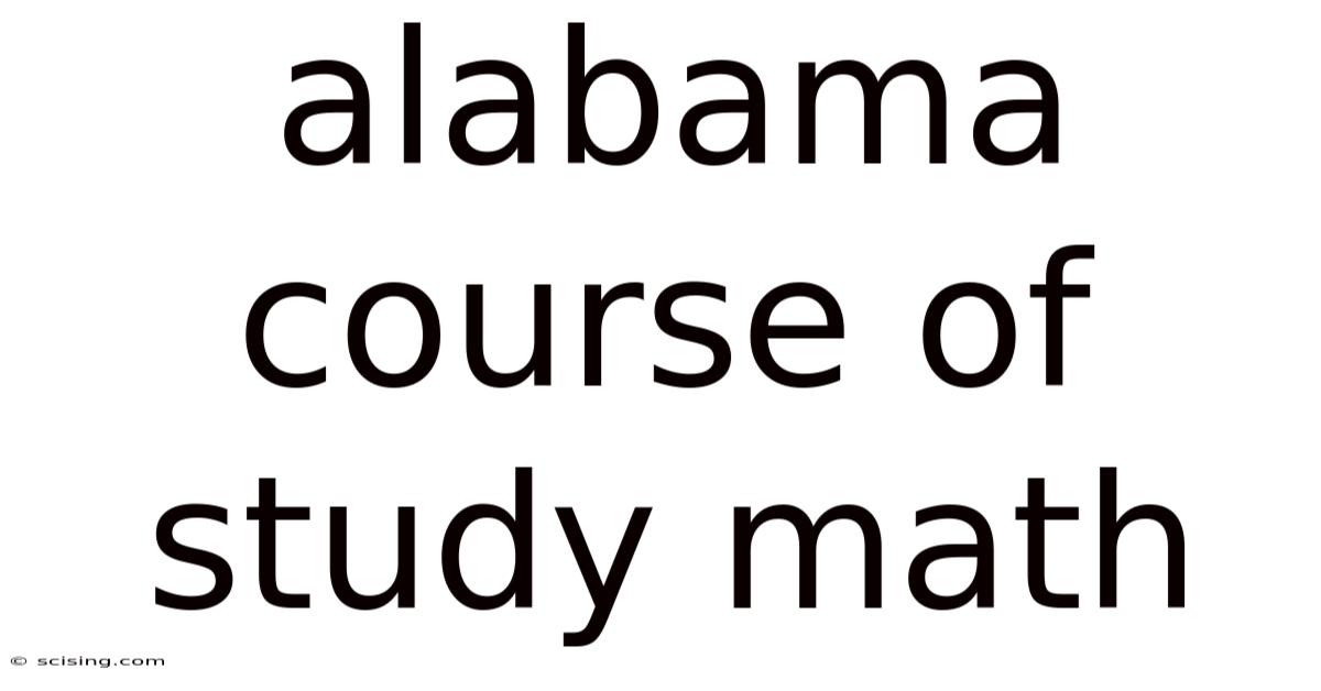 Alabama Course Of Study Math