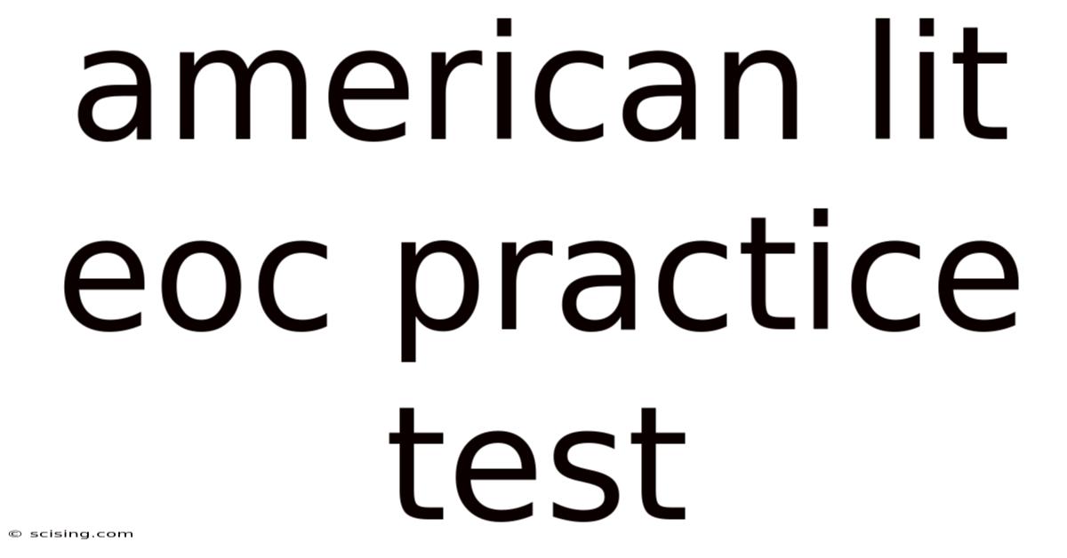 American Lit Eoc Practice Test