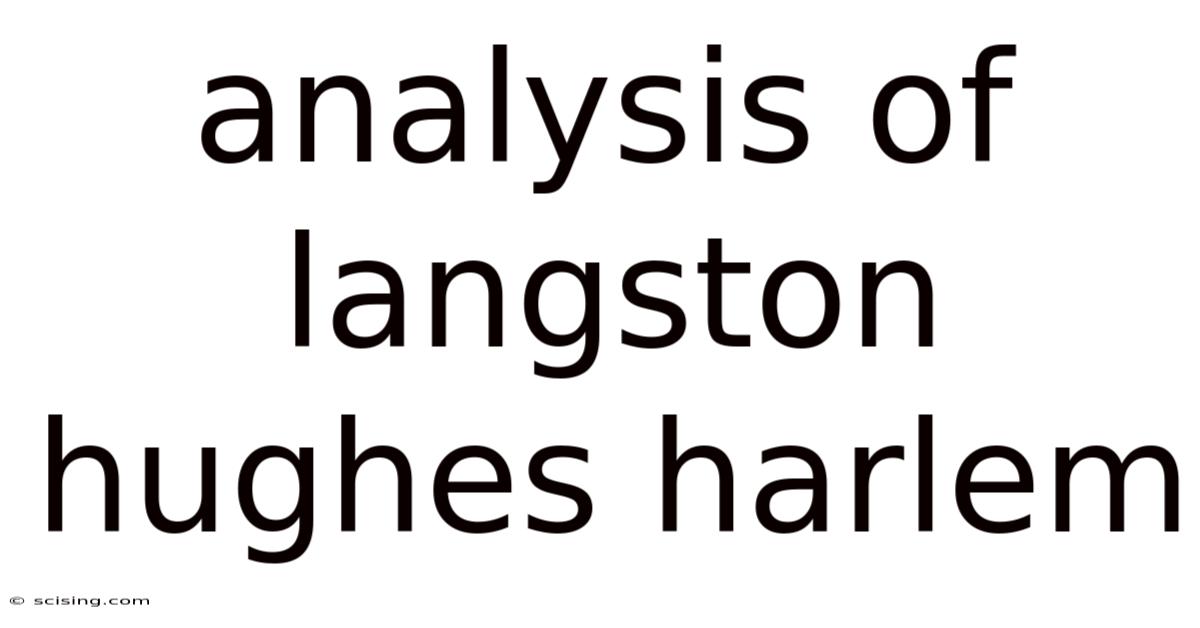 Analysis Of Langston Hughes Harlem