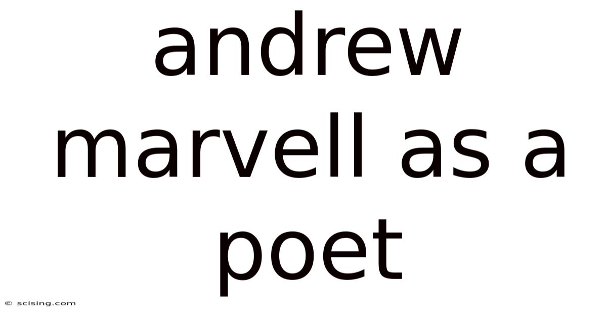 Andrew Marvell As A Poet