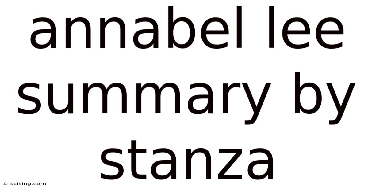 Annabel Lee Summary By Stanza