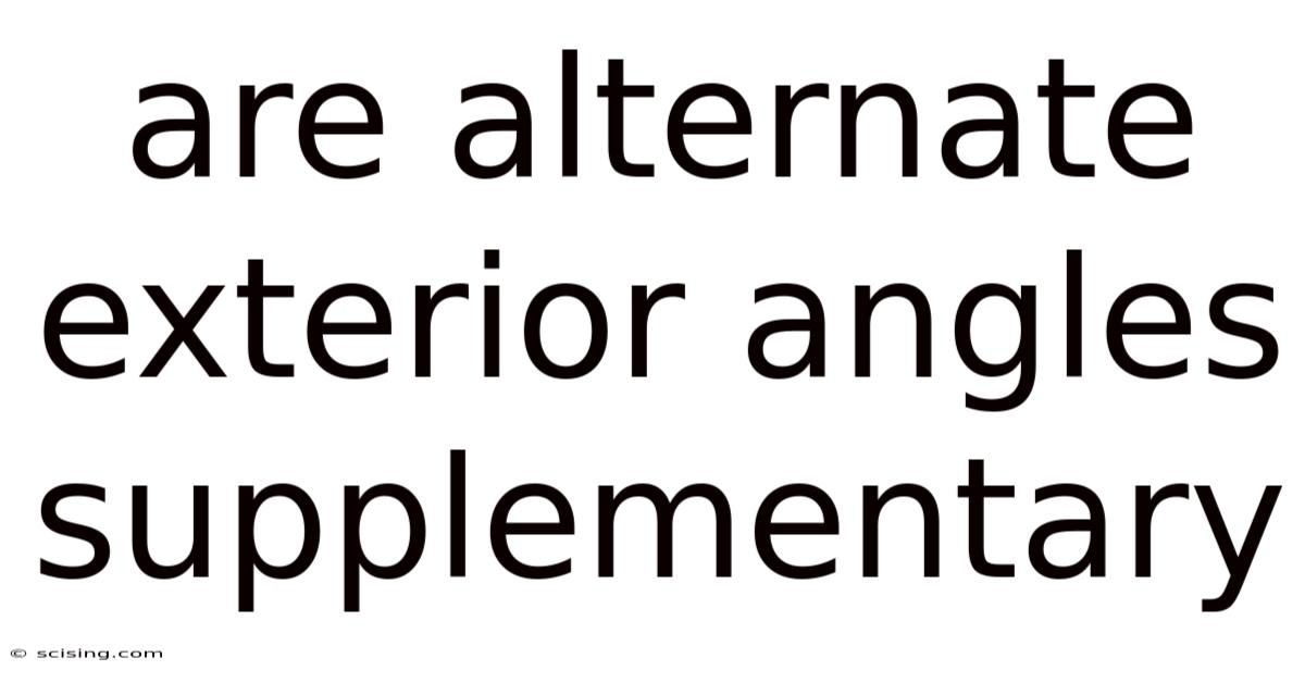 Are Alternate Exterior Angles Supplementary