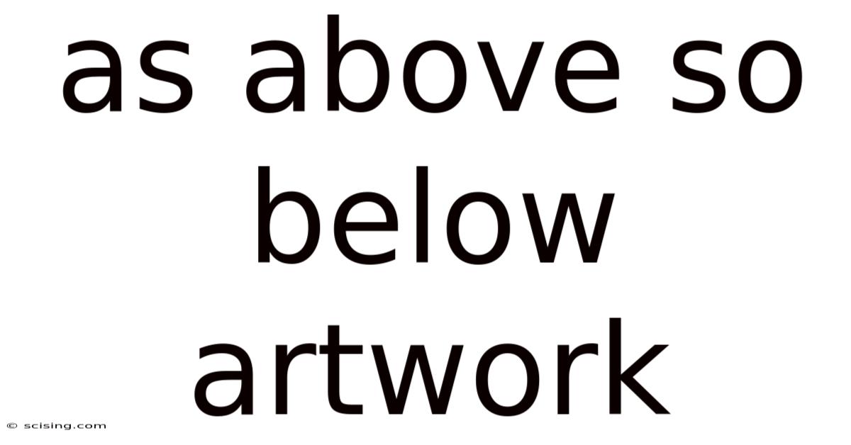 As Above So Below Artwork