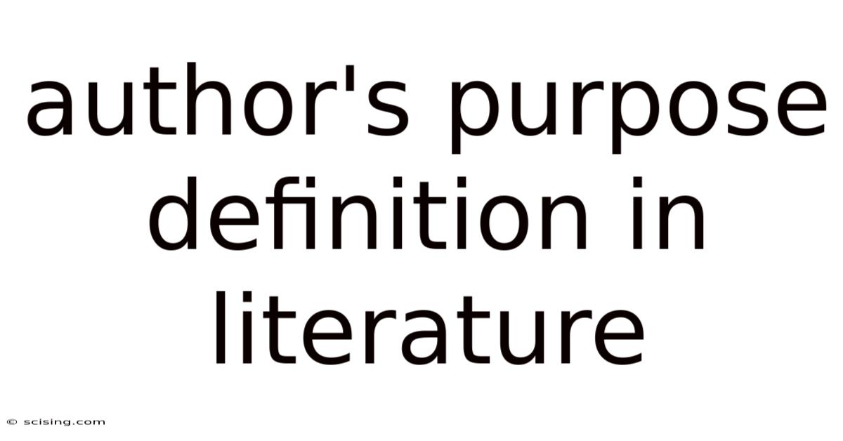 Author's Purpose Definition In Literature