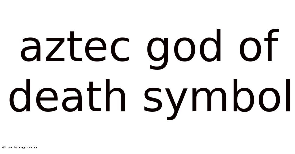 Aztec God Of Death Symbol