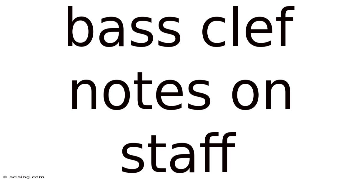 Bass Clef Notes On Staff