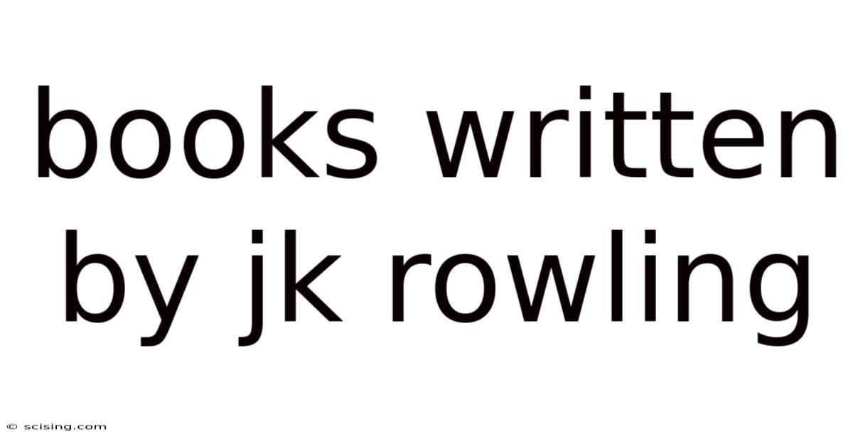 Books Written By Jk Rowling