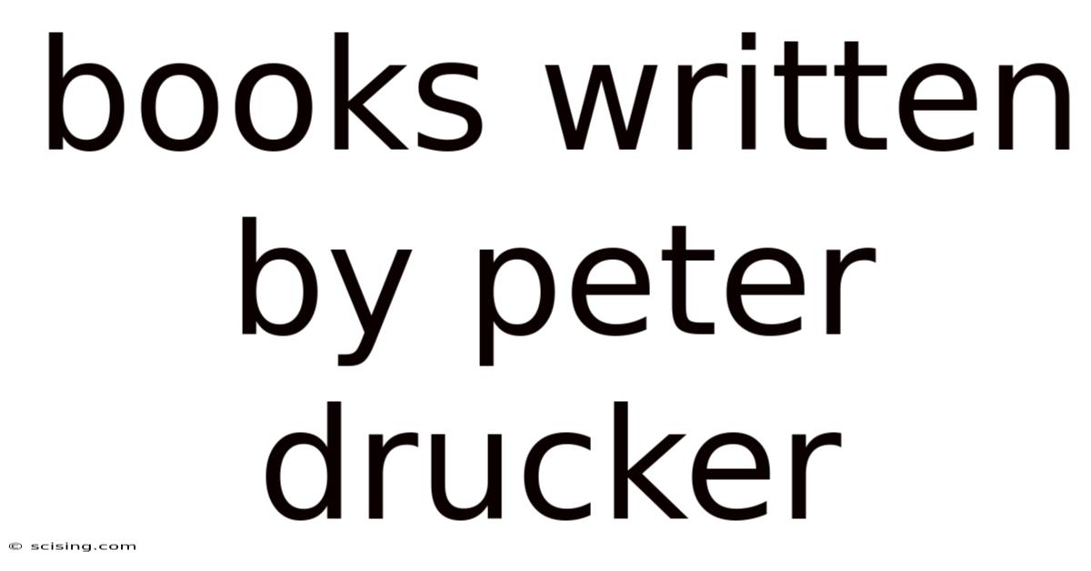 Books Written By Peter Drucker