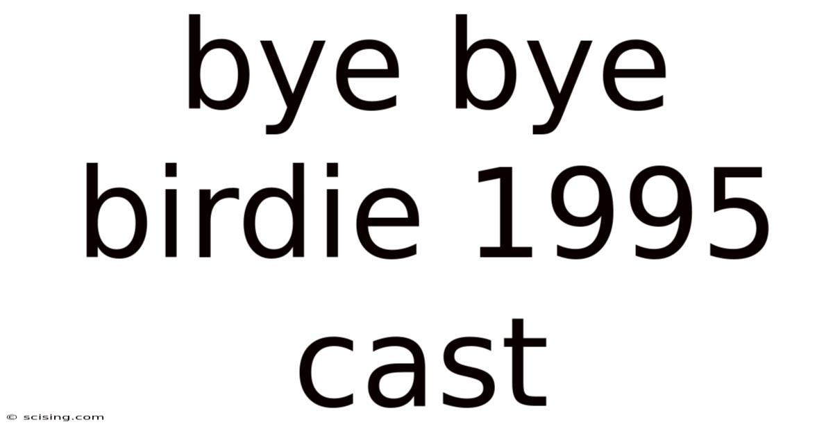 Bye Bye Birdie 1995 Cast