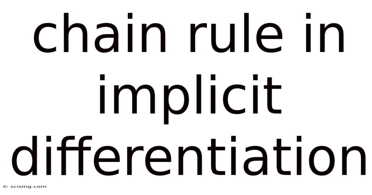 Chain Rule In Implicit Differentiation