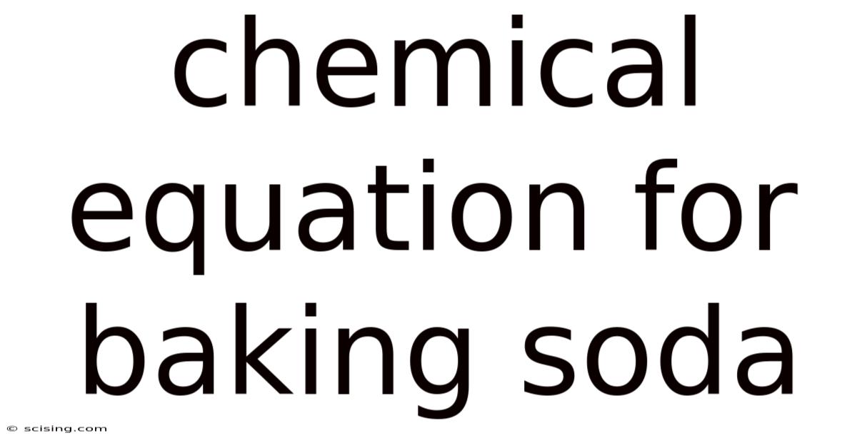 Chemical Equation For Baking Soda