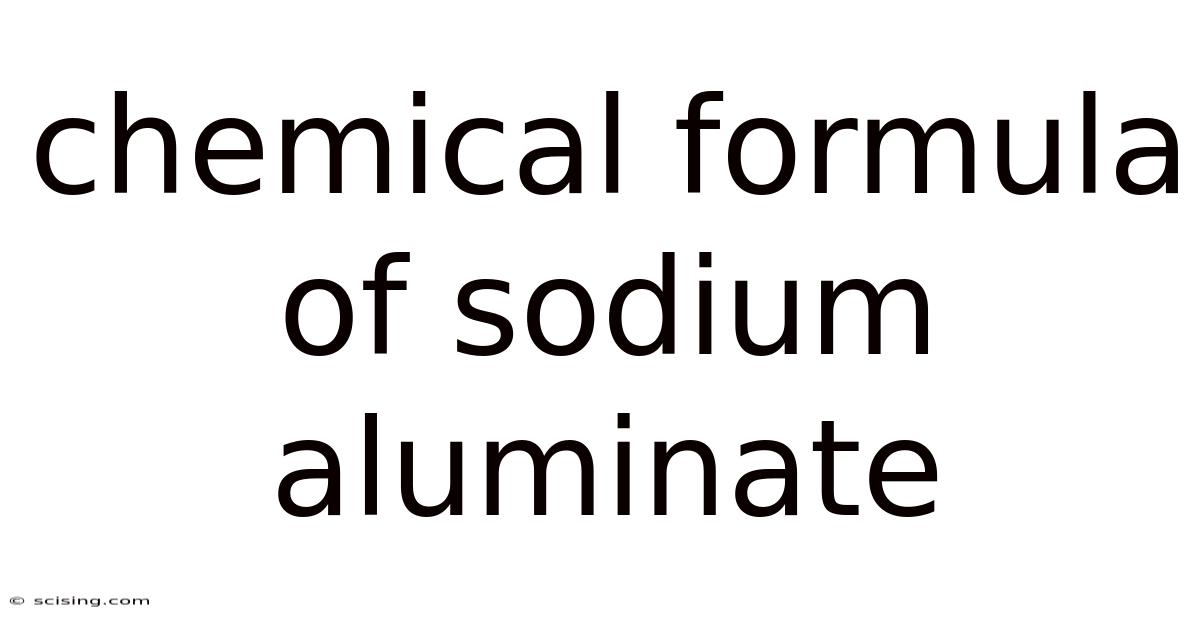 Chemical Formula Of Sodium Aluminate