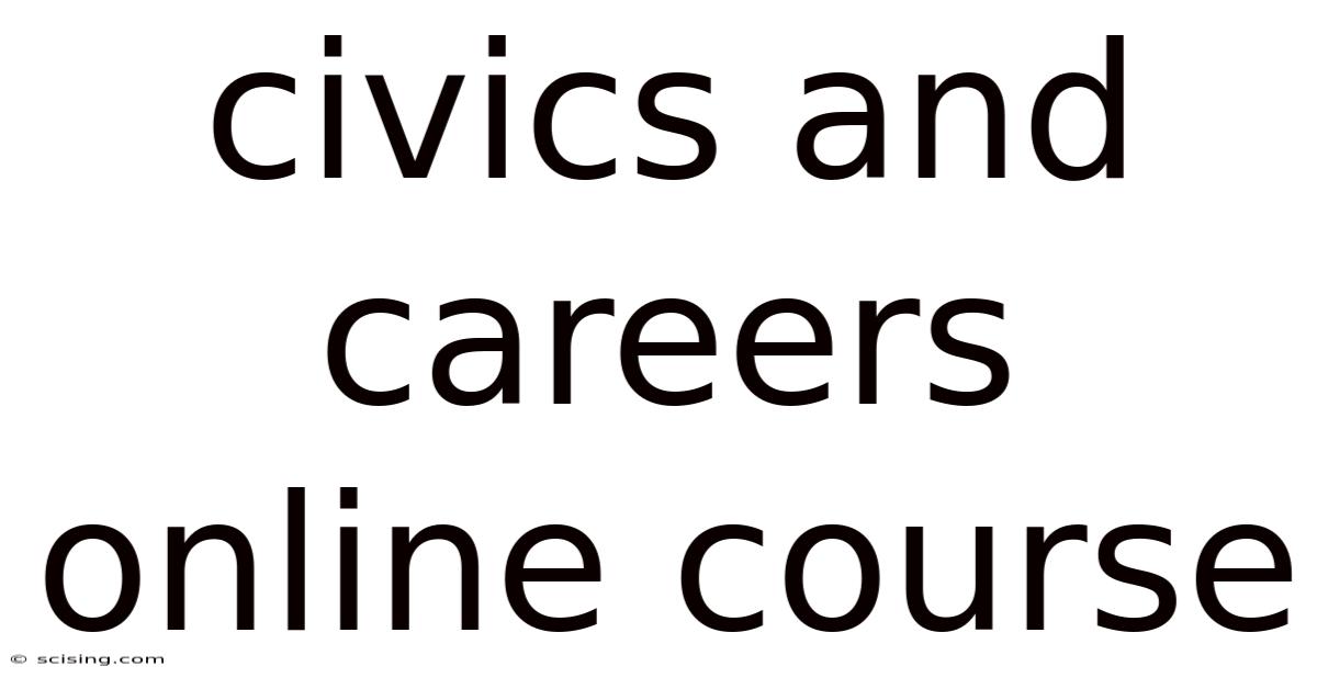 Civics And Careers Online Course