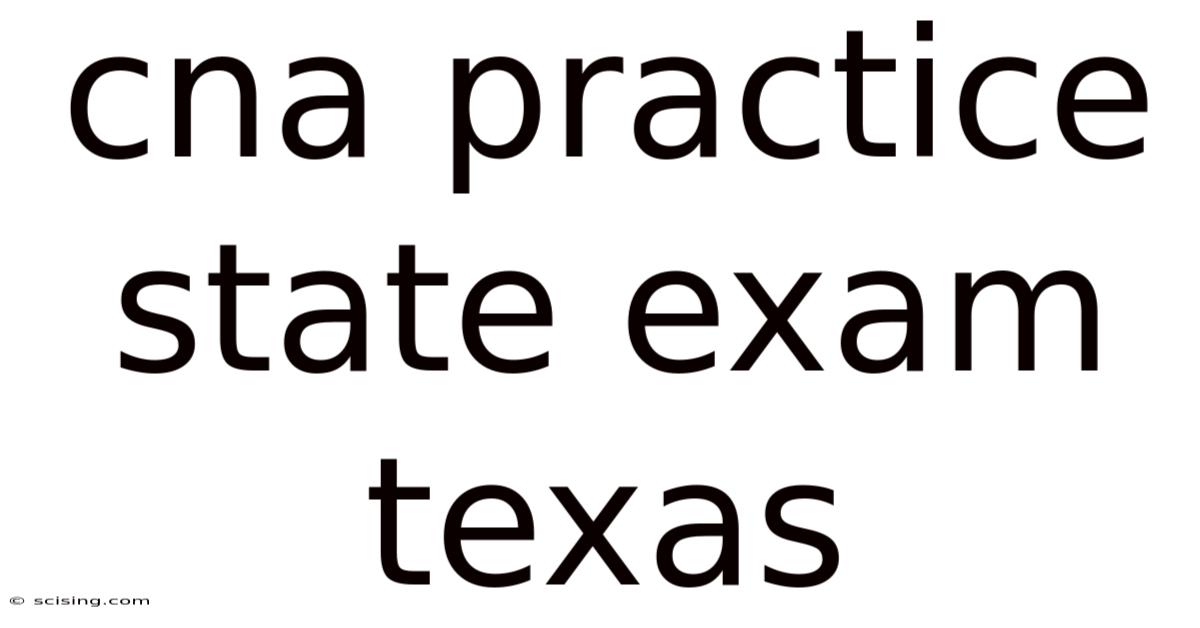 Cna Practice State Exam Texas