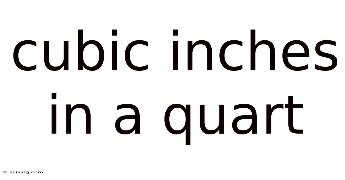 Cubic Inches In A Quart