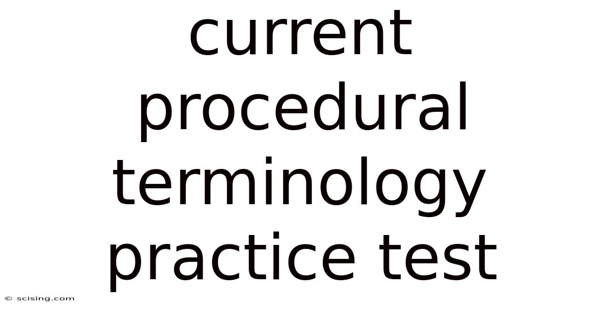 Current Procedural Terminology Practice Test