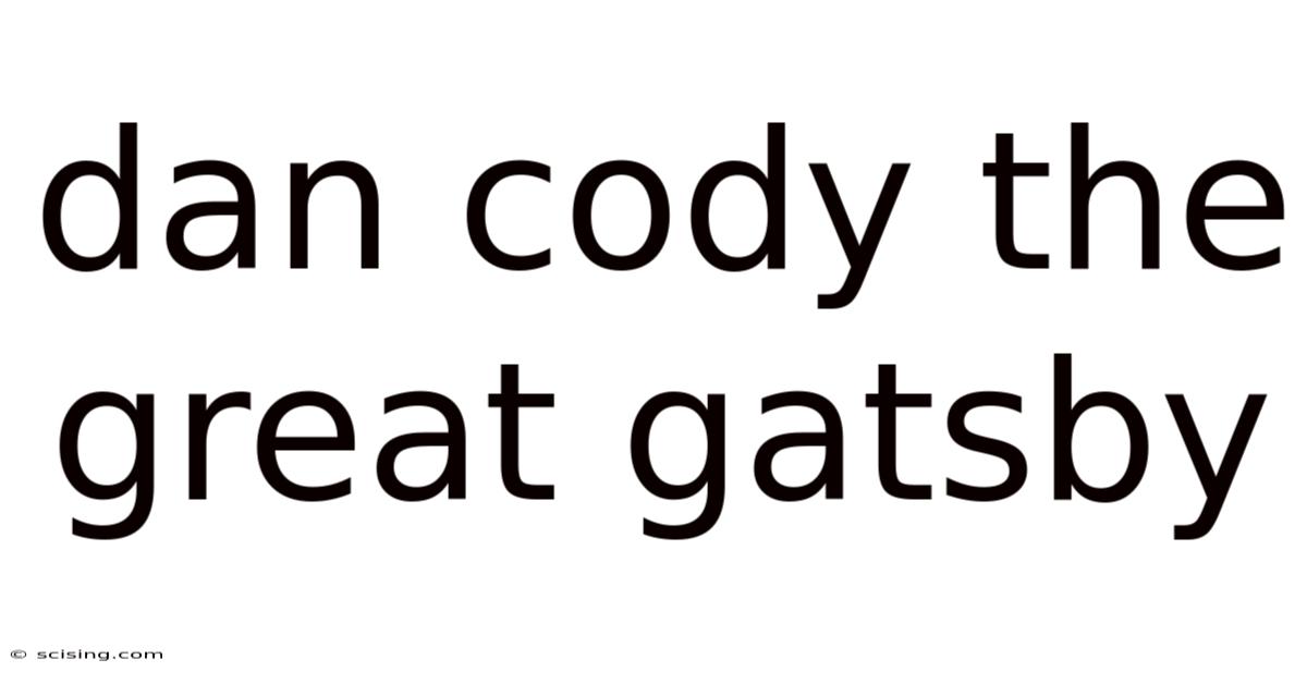 Dan Cody The Great Gatsby