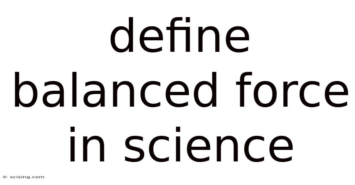 Define Balanced Force In Science
