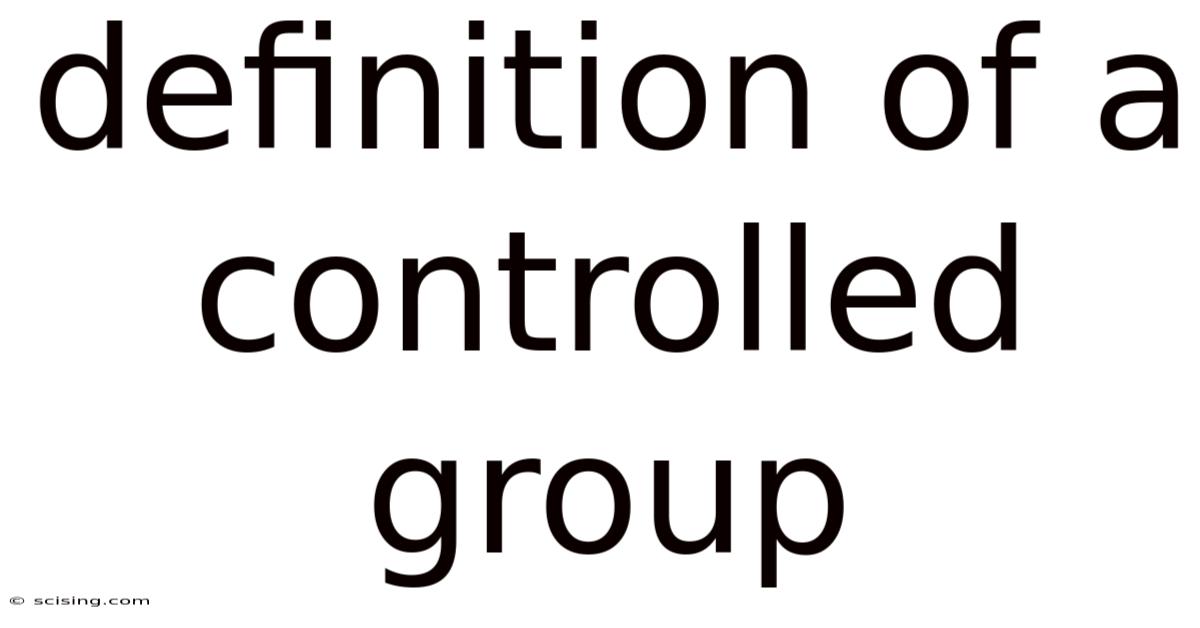 Definition Of A Controlled Group