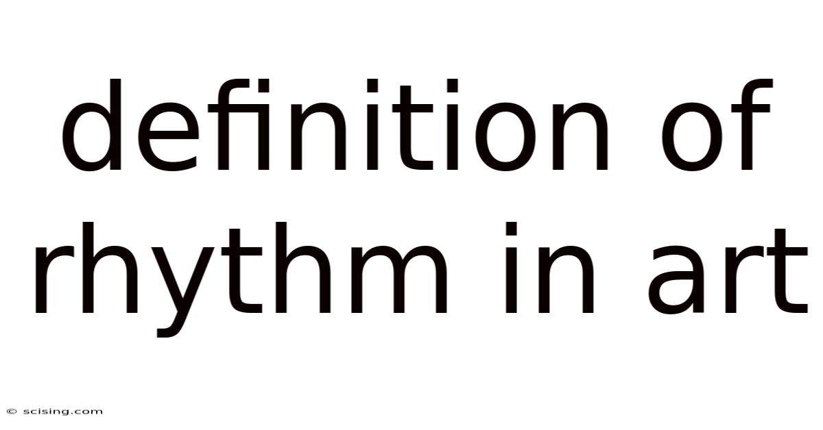 Definition Of Rhythm In Art