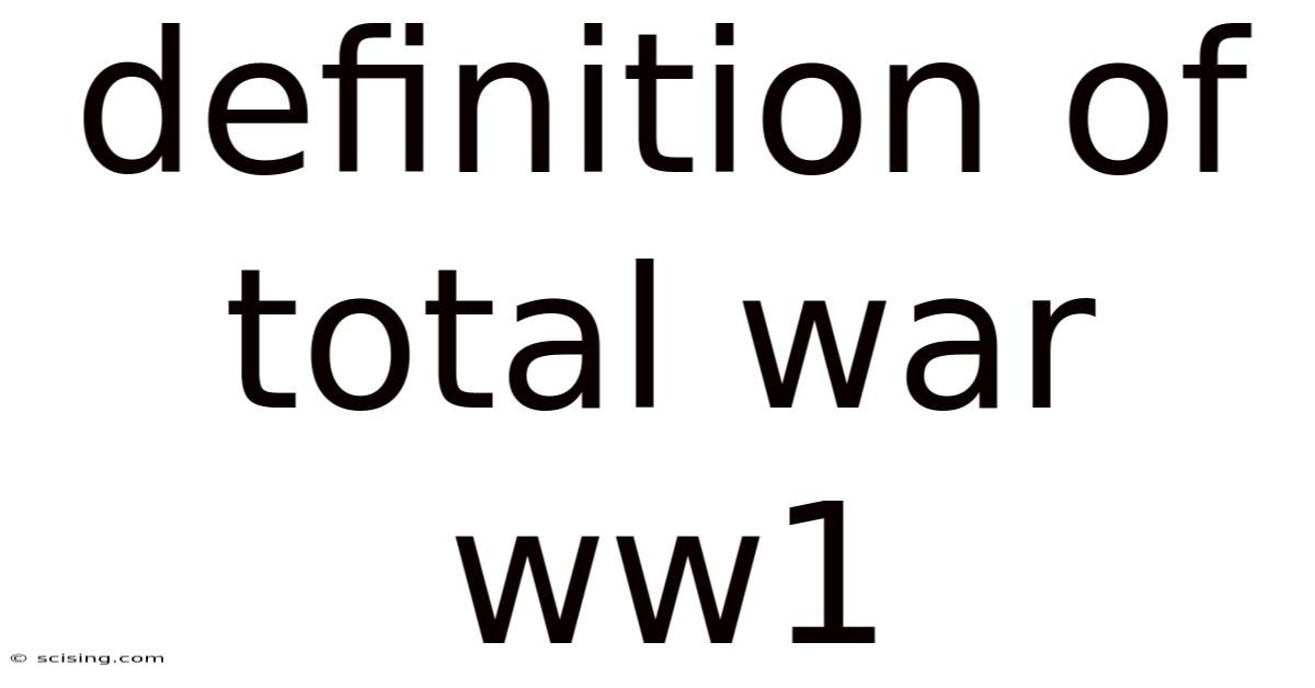 Definition Of Total War Ww1