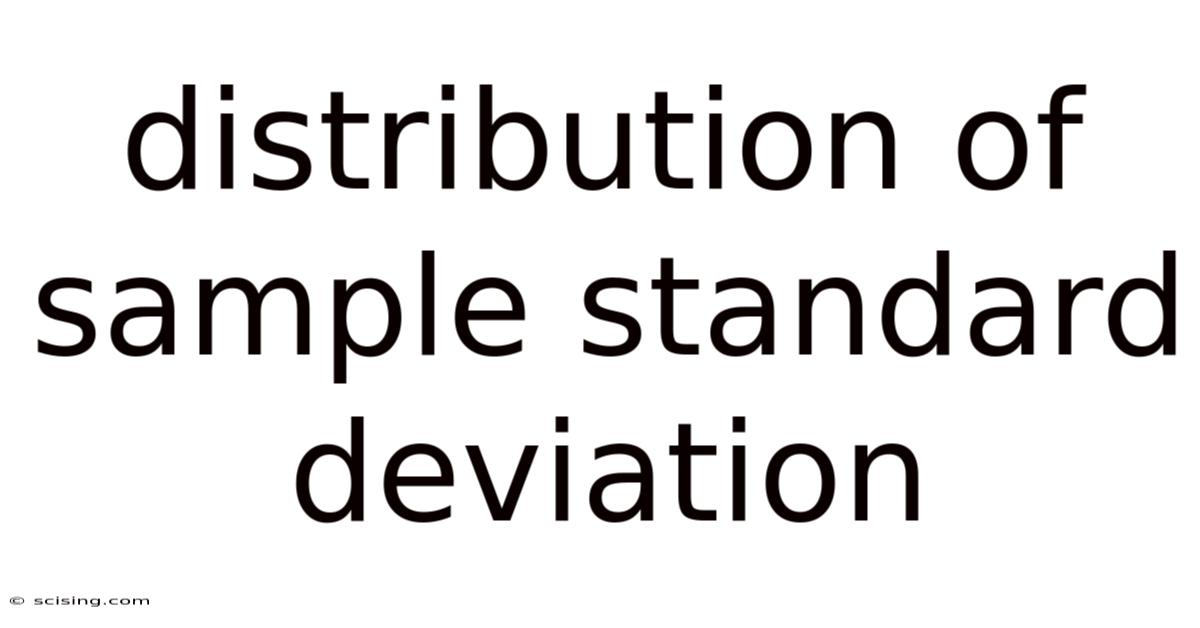 Distribution Of Sample Standard Deviation
