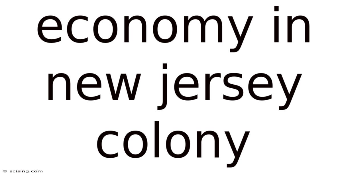 Economy In New Jersey Colony