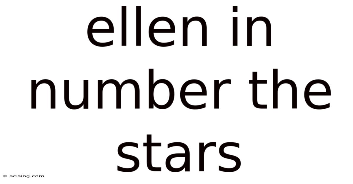 Ellen In Number The Stars