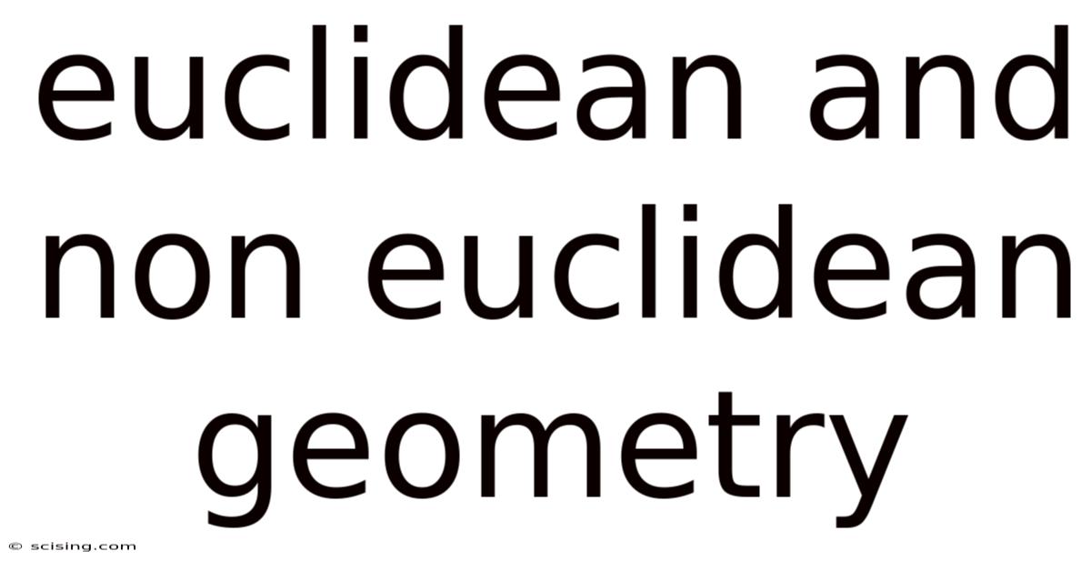 Euclidean And Non Euclidean Geometry