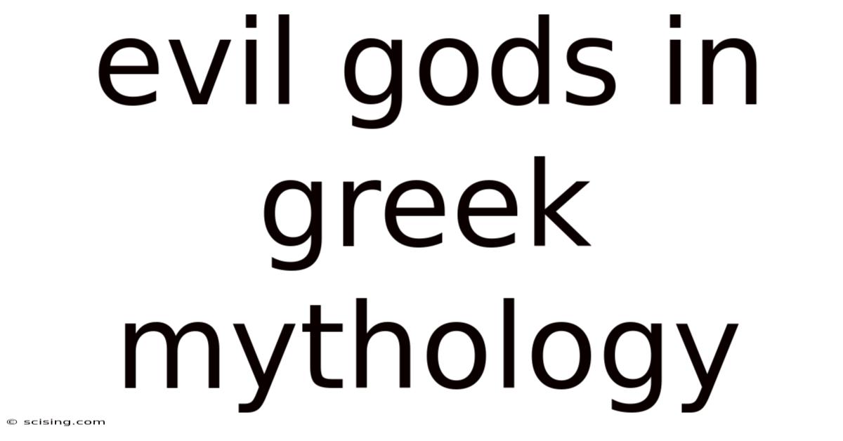 Evil Gods In Greek Mythology