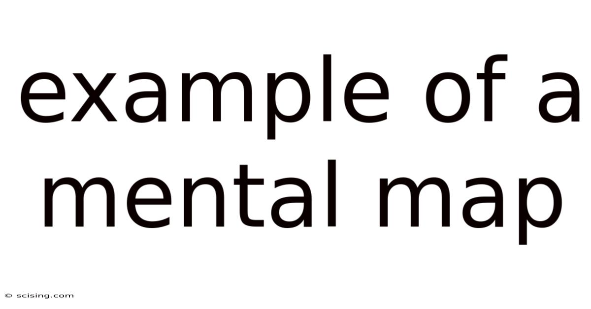 Example Of A Mental Map