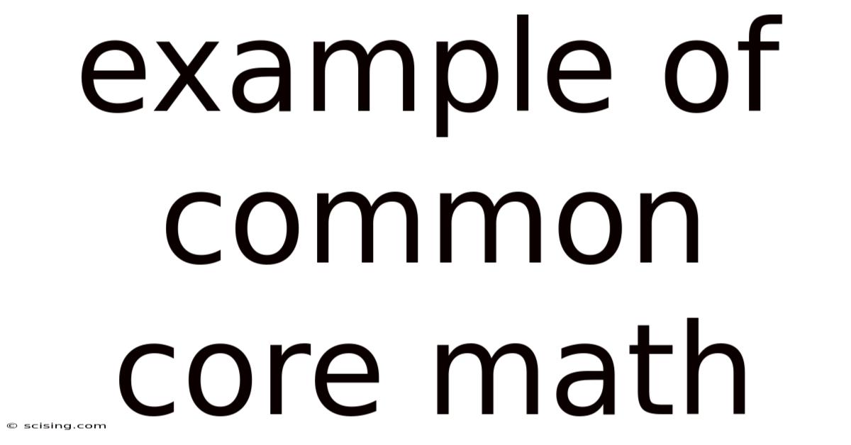 Example Of Common Core Math