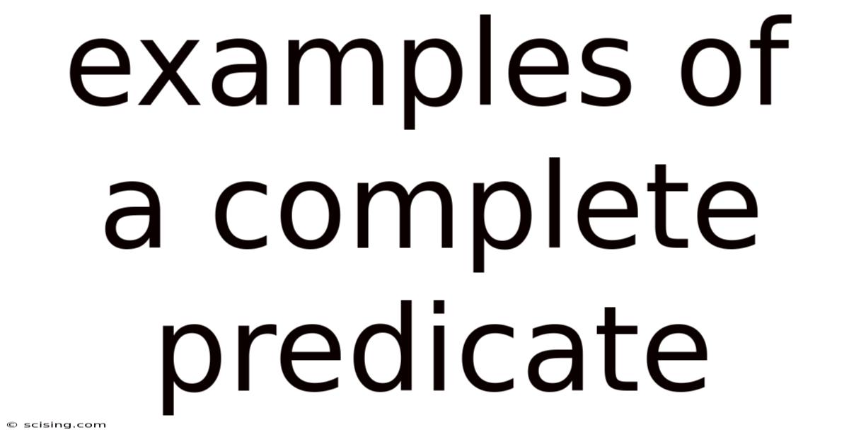 Examples Of A Complete Predicate