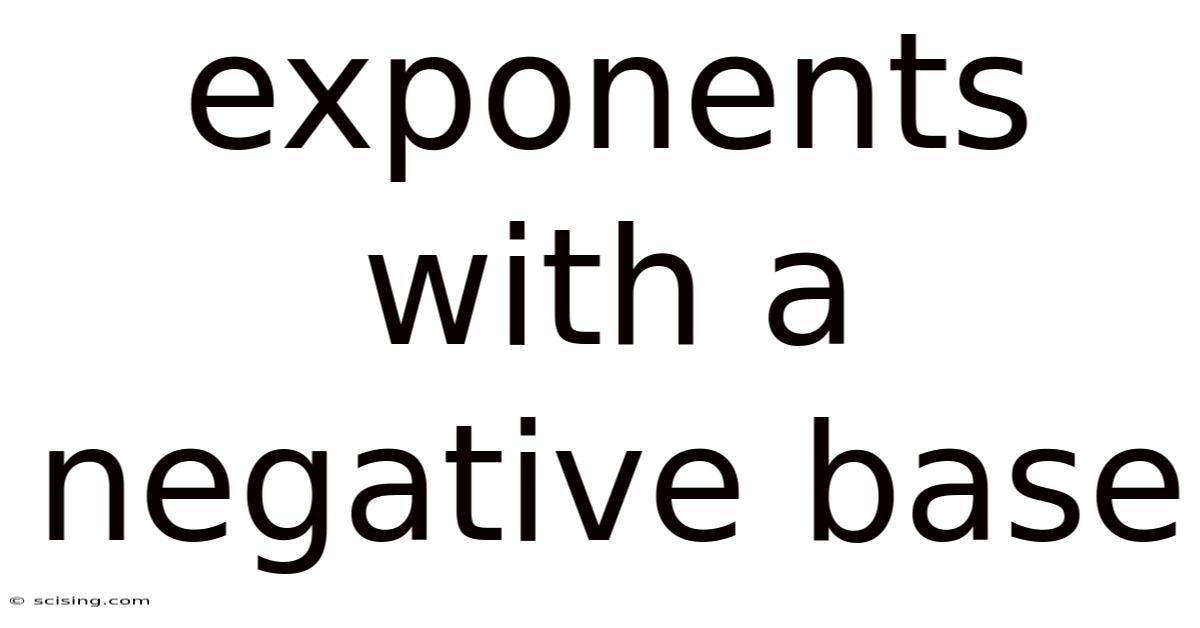 Exponents With A Negative Base