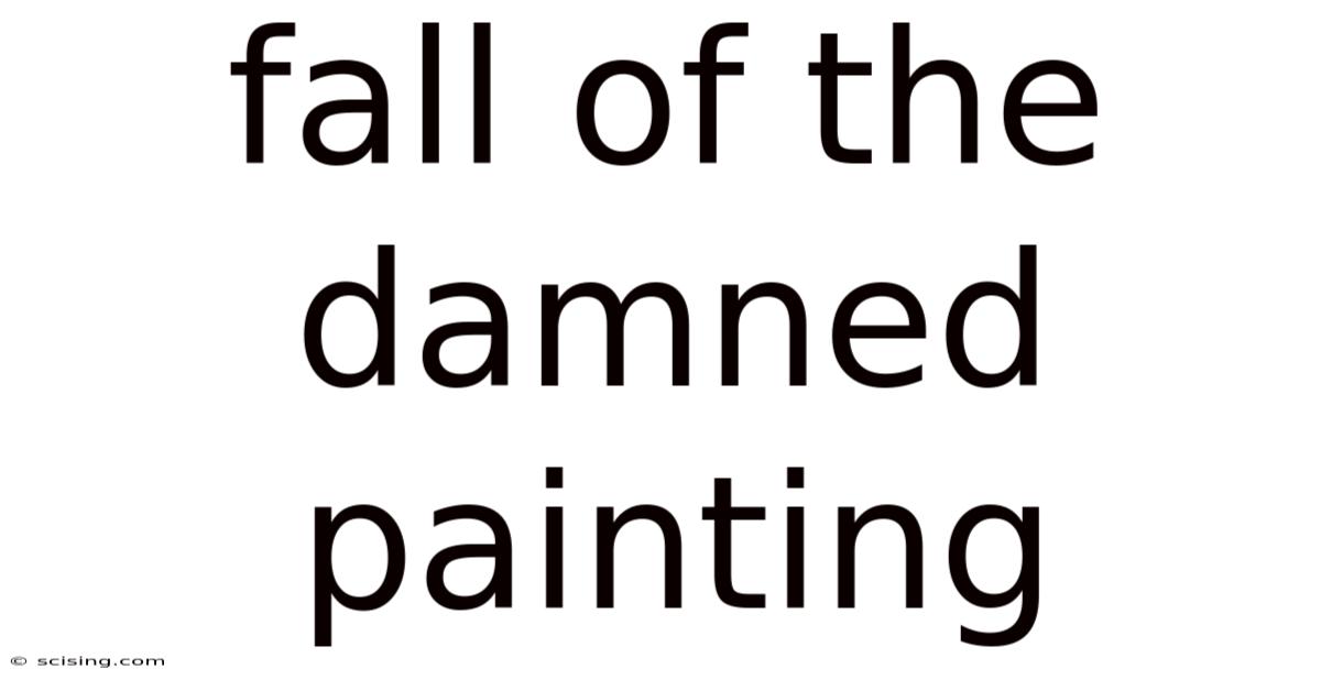 Fall Of The Damned Painting