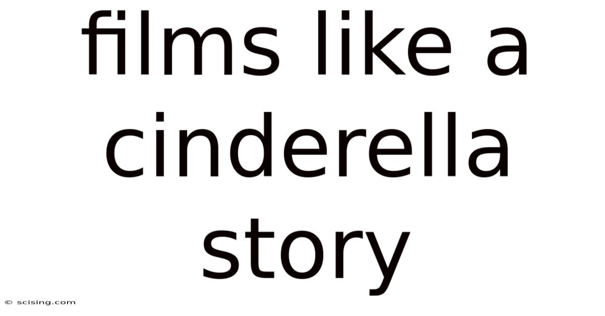 Films Like A Cinderella Story