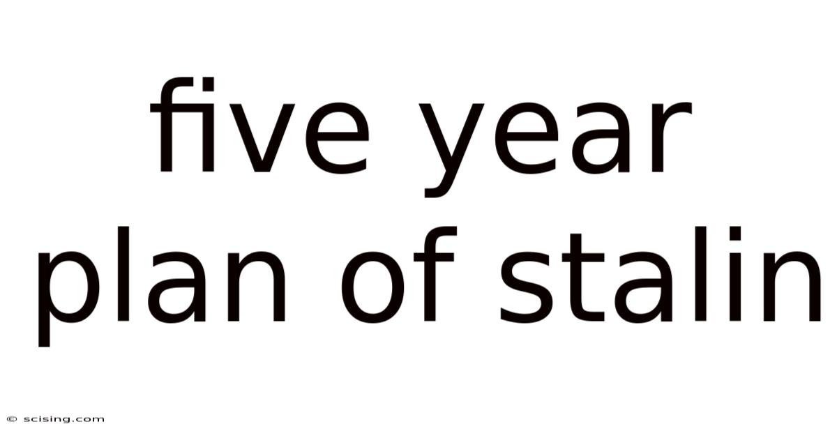 Five Year Plan Of Stalin
