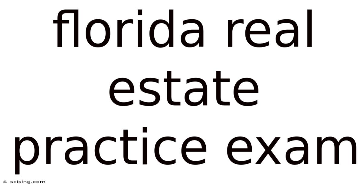 Florida Real Estate Practice Exam